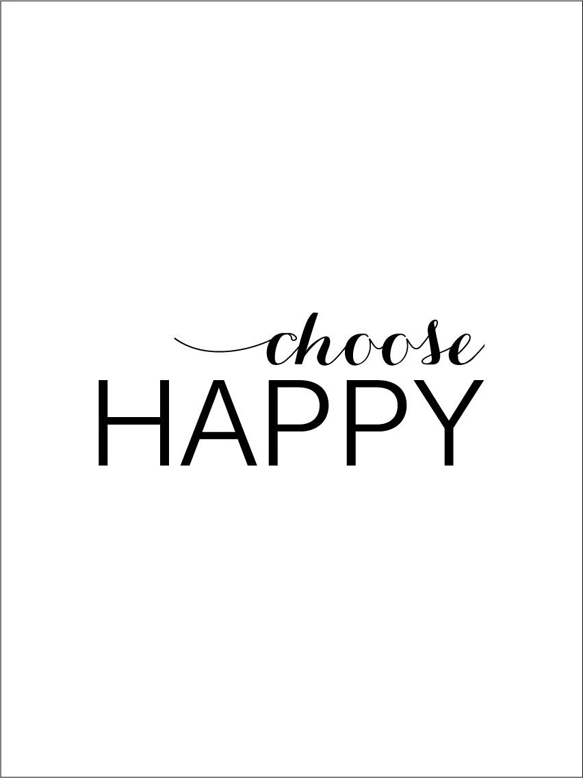 Lagervaror egen produktion Choose Happy - Svart Plakat (50x70 Cm)