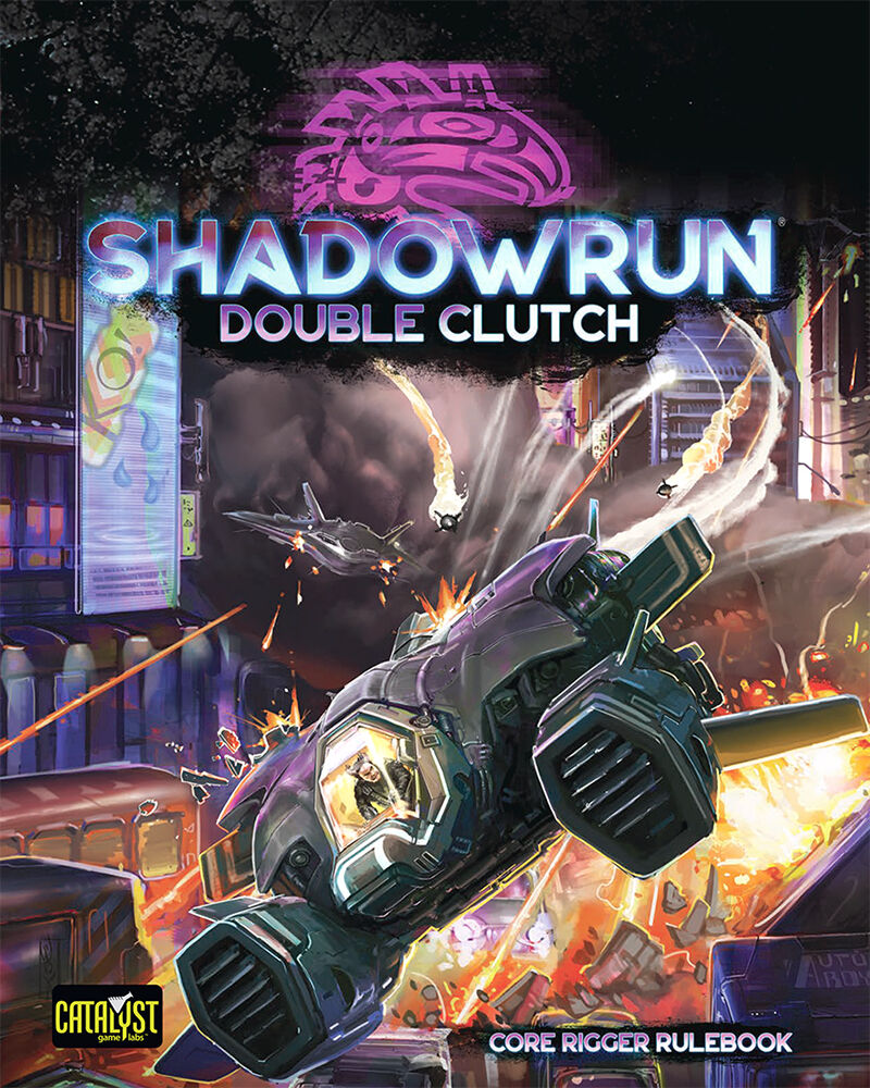 Shadowrun RPG Double Clutch Rigger Core Rulebook