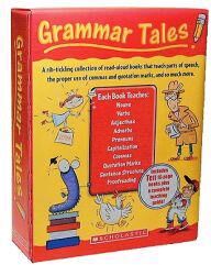 Scholastic Grammar Tales Box Set: A Rib-Tickling Collection of Read-Aloud Books That Teach 10 Essential Rules of Usage and Mechanics (0545067707)