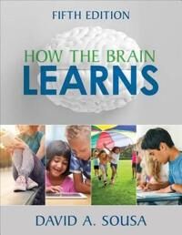 Sousa, David A. How the Brain Learns (1506346308)