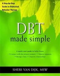 van Dijk, Sheri DBT Made Simple (1608821641)