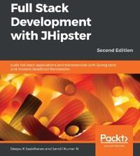 Sasidharan, Deepu K Full Stack Development with JHipster (1838824987)