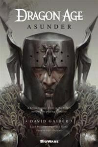 Dragon Gaider, David Dragon Age: Asunder: Asunder (0765331179)