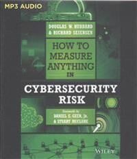 Hubbard, Douglas W. How to Measure Anything in Cybersecurity Risk (1536669741)