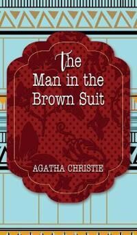 The Man in the Brown Suit (1641816805)