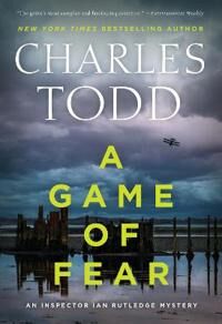 Todd, Charles A Game of Fear (0062905597)