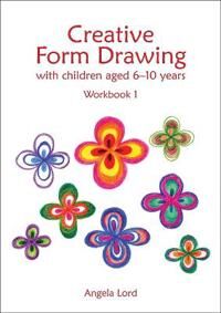 Creative Lord Angela Creative Form Drawing with Children Aged 6-10 (1907359982)