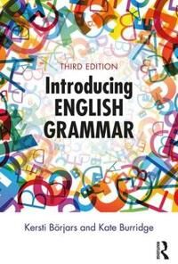 Börjars, Kersti Introducing English Grammar (1138635316)