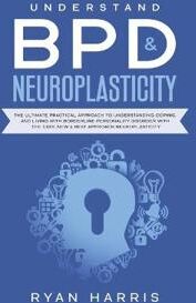 Understand BPD & Neuroplasticity (1777024323)