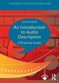 Fryer, Louise An Introduction to Audio Description (1138848174)