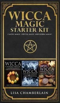 Chamberlain, Lisa Wicca Magic Starter Kit (1912715570)