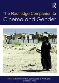 Hole, Kristin Lené The Routledge Companion to Cinema & Gender (1138391840)