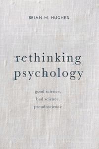 Hughes, Brian Rethinking Psychology (1137303948)