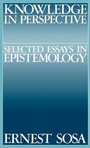 Sosa Ernest Knowledge in Perspective (0521396433)