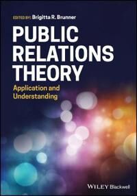 Brunner, Brigitta R. Public Relations Theory (1119373158)