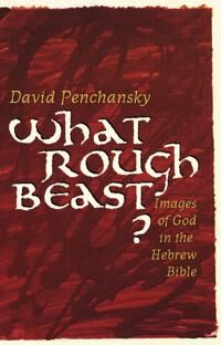 Penchansky, David What Rough Beast? (0664256457)