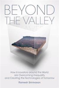 Srinivasan, Ramesh Beyond the Valley (0262043130)