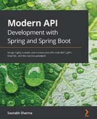 Sharma, Sourabh Modern API Development with Spring and Spring Boot (1800562470)