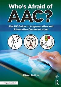 Battye, Alison Who's Afraid of AAC? (1911186175)