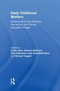 Sylva, Kathy Early Childhood Matters (0415482429)