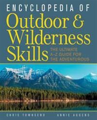Townsend Chris Encyclopedia of Outdoor and Wilderness Skills (0071384065)