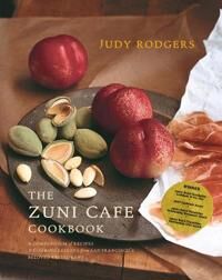 Rodgers, Judy The Zuni Cafe Cookbook (0393020436)