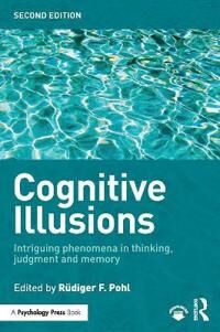 Pohl, Rüdiger F Cognitive Illusions (1138903426)