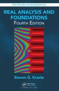 Krantz, Steven G. Real Analysis and Foundations (1498777686)