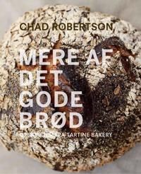 Robertson, Chad Mere af det gode brød (871199455X)