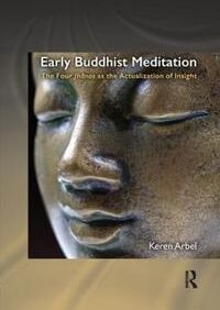 Arbel, Keren Early Buddhist Meditation (0367111373)