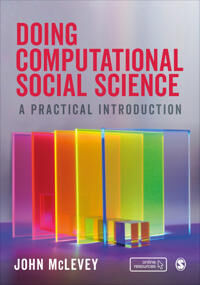 McLevey, John Doing Computational Social Science (1526468182)