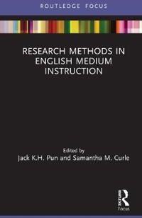 Pun, Jack K.H. Research Methods in English Medium Instruction (0367457555)