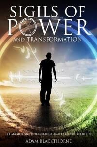 Sigils of Power and Transformation (1520287461)