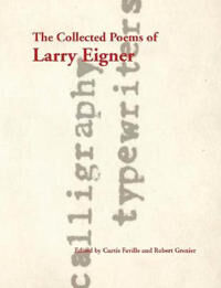Eigner, Larry The Collected Poems of Larry Eigner, Volumes 1-4 (0804750904)