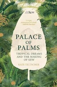 Teltscher, Kate Palace of Palms (1529004853)