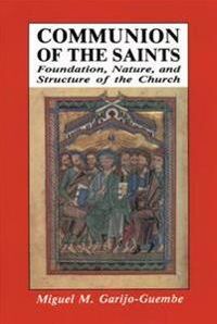 Garijo-Guembe, Miguel M. Communion of the Saints (0814654967)