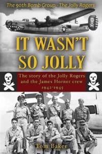 It Wasn't So Jolly (0692160264)
