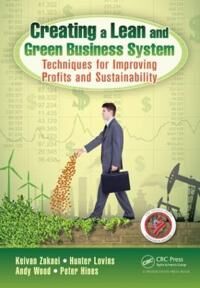 Zokaei, Keivan Creating a Lean and Green Business System (1466571128)