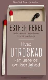 Perel Esther Hvad utroskab kan lære os om kærlighed (8702256134)