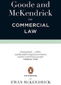 Goode, Roy Goode and McKendrick on Commercial Law (0141991887)