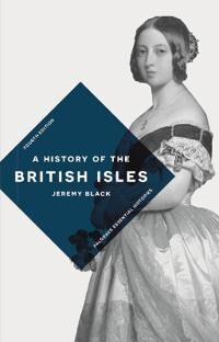 Black, Jeremy A History of the British Isles (1137573600)