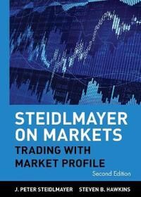 Steidlmayer, J. Peter Steidlmayer on Markets (0471215562)