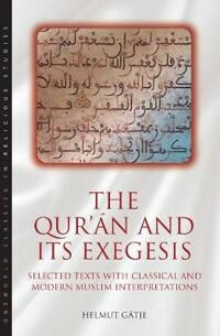 Gatje Helmut The Qur'an and Its Exegesis (1851681183)