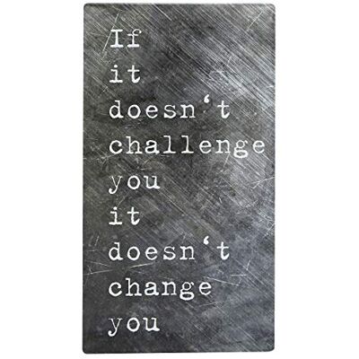 NIKKY HOME Inspirująca metalowa tabliczka ścienna z cytatem, "If It Doesn't Challenge You It Doesn't Change You NIKKY HOME Inspirująca metalowa tabliczka ścienna z cytatem, "If It Doesn't Challenge You It Doesn't Change You