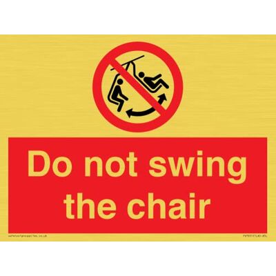 Viking 'Do not swing the chair Sign 200 x 150 mm A5L Viking 'Do not swing the chair Sign 200 x 150 mm A5L