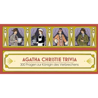 Laurence King Agatha Christie Trivia: 300 Fragen zur Königin des Verbrechens Laurence King Agatha Christie Trivia: 300 Fragen zur Königin des Verbrechens