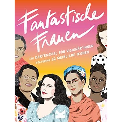 Laurence King Fantastische Frauen. Ein Kartenspiel für Visionär*innen: Featuring 32 weibliche Ikonen. Trumpf-Kartenspiel Laurence King Fantastische Frauen. Ein Kartenspiel für Visionär*innen: Featuring 32 weibliche Ikonen. Trumpf-Kartenspiel