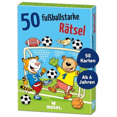 moses 50 fußballstarke Rätsel moses 50 fußballstarke Rätsel