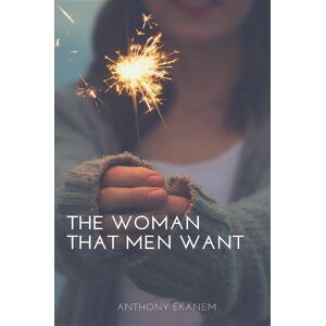 The Woman That Men Want