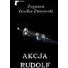 Kryminał. Akcja Rudolf